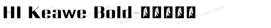 HI Keawe Bold字体转换